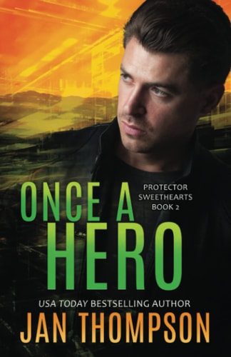 Once a Hero Christian Romantic Suspense