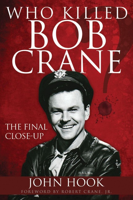 WHO KILLED BOB CRANE