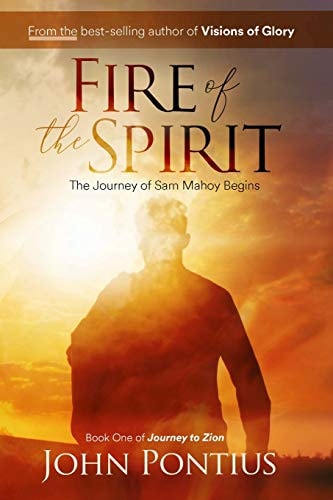 Fire of the Spirit The Journey of Sam Mahoy