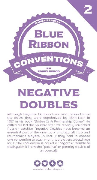 Blue Ribbon Conventions: Negative Doubles