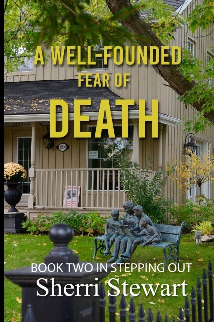 A Well-Founded Fear of Death
