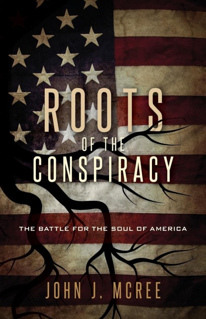 Roots of the Conspiracy