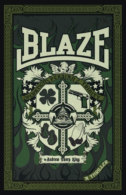 Blaze: Operation Persian Trinity
