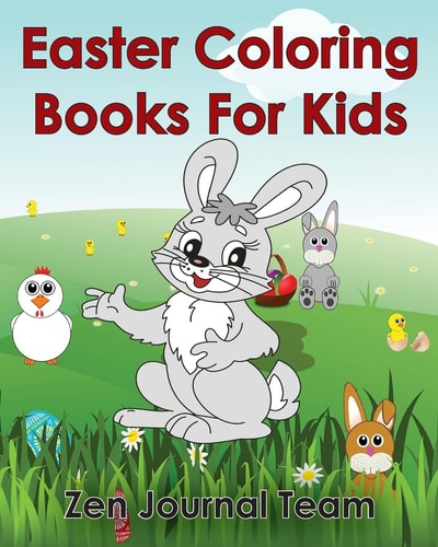 Easter Coloring Books for Kids 2016 Easter Coloring Pages for Hours of Fun for Children of All Ages