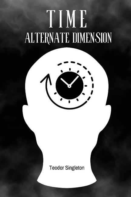 Time: Alternate Dimension
