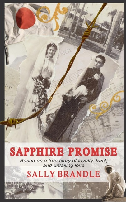 Sapphire Promise: Based on the true story of loyalty, trust, and unfailing love