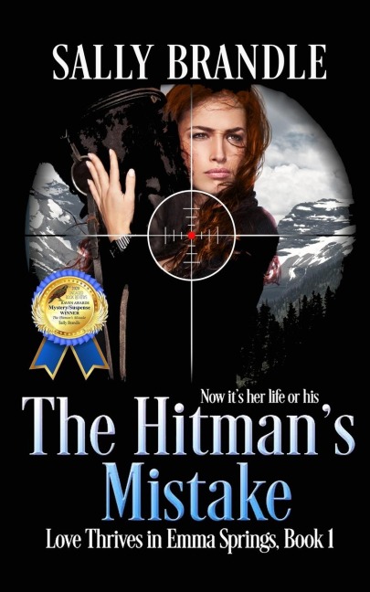 The Hitmans Mistake: Now its her life or his