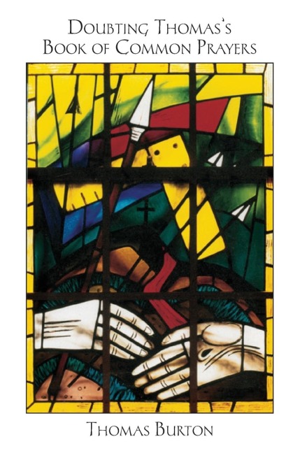 Doubting Thomass Book of Common Prayers