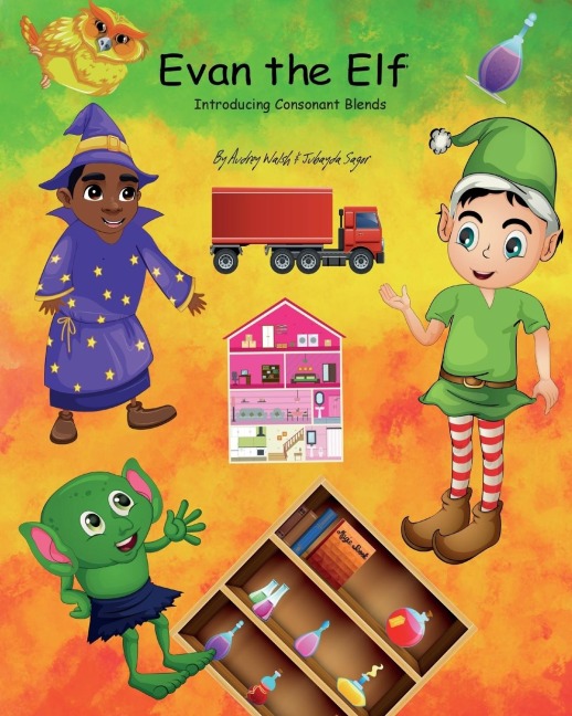 Evan the Elf (The Magic Forest): Introducing Consonant Blends