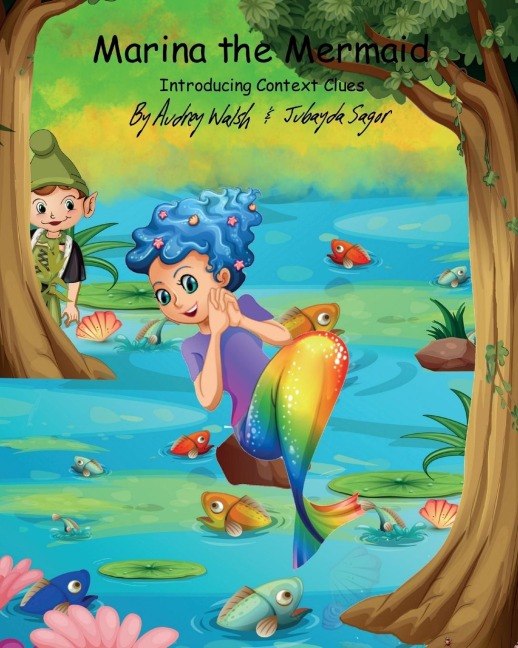 Marina the Mermaid (The Magic Forest): Introducing Context Clues