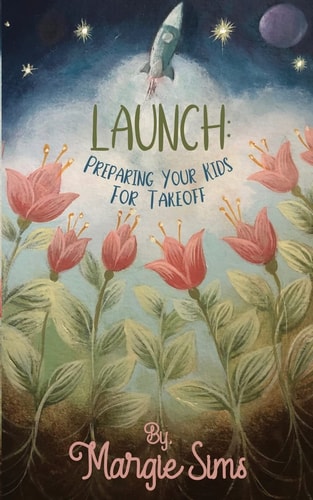 Launch Preparing Your Kids for Takeoff