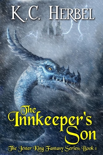 The Innkeeper's Son The Jester King Fantasy Series: Book One