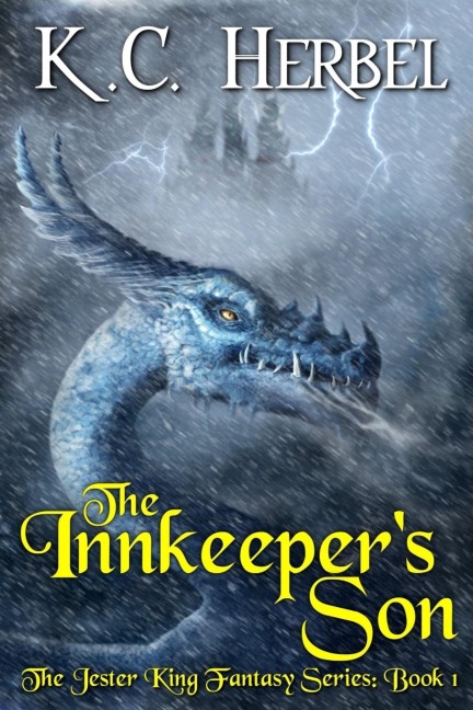 The Innkeepers Son: The Jester King Fantasy Series: Book One
