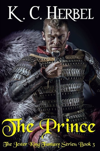 The Prince The Jester King Fantasy Series: Book Three