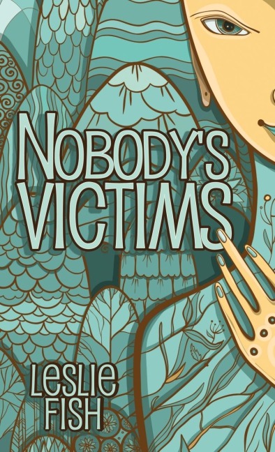 Nobodys Victims
