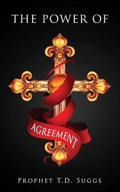 The Power of Agreement