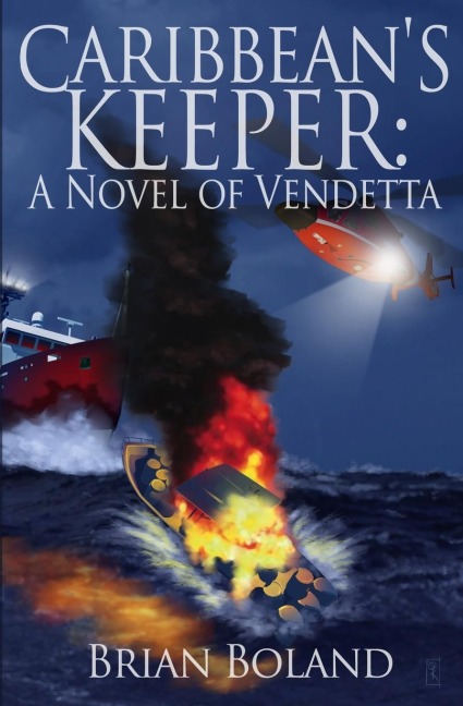 Caribbeans Keeper: A Novel of Vendetta