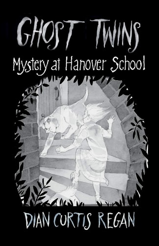 Ghost Twins The Mystery at Hanover School