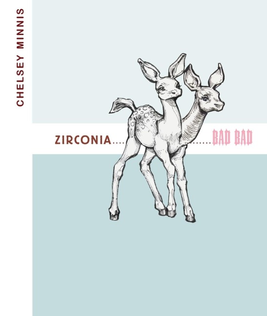 Zirconia ...................... Bad Bad