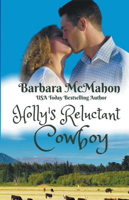 Hollys Reluctant Cowboy
