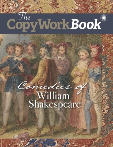 The CopyWorkBook Comedies of William Shakespeare