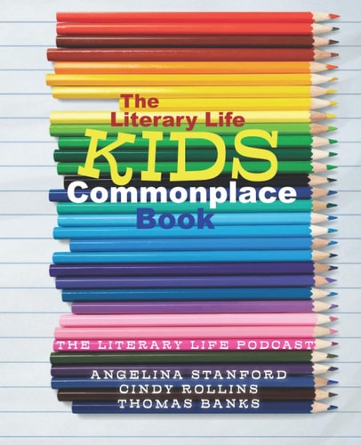 The Literary Life KIDS Commonplace Book Colored Pencils