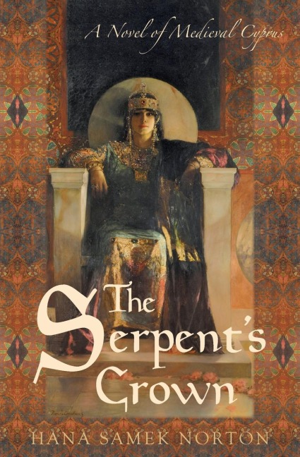 The Serpents Crown: A Novel of Medieval Cyprus