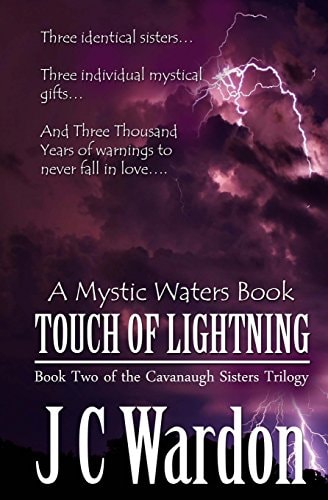 Touch of Lightning The Cavanaugh Sisters Trilogy, Book Two