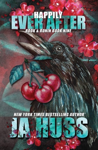 Happily Ever After Rook & Ronin: A Day in the Life of the HEA