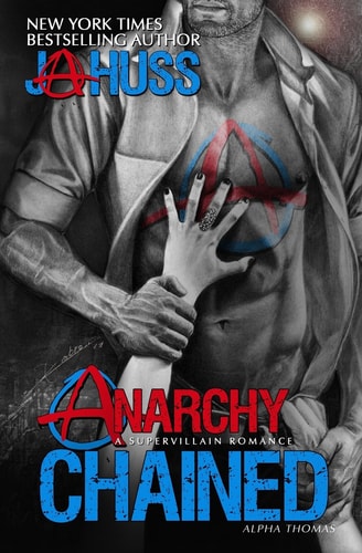 Anarchy Chained Alpha Thomas