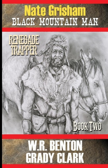 Nate Grisham 2: Renegade Trapper