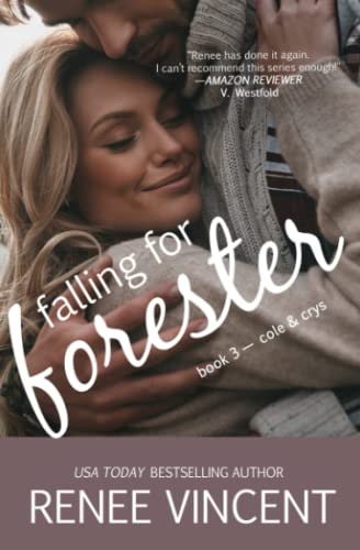 Falling For Forester (Mavericks of Meeteetse, Book 3 Cole & Crys)