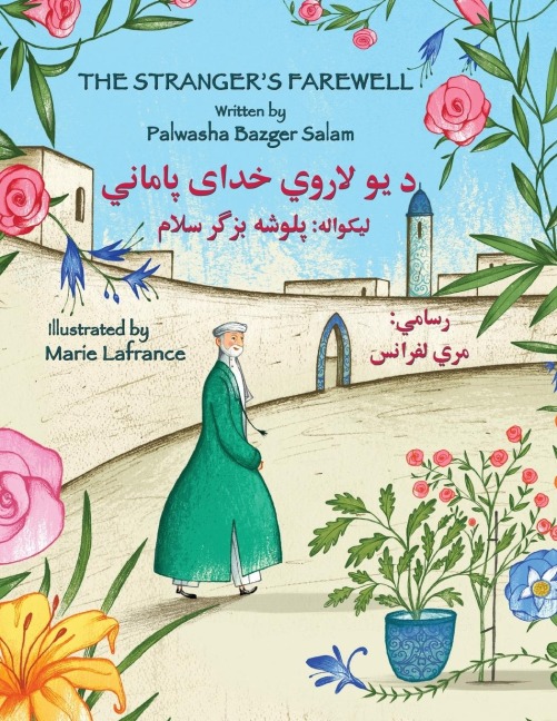 The Strangers Farewell: English-Pashto Edition