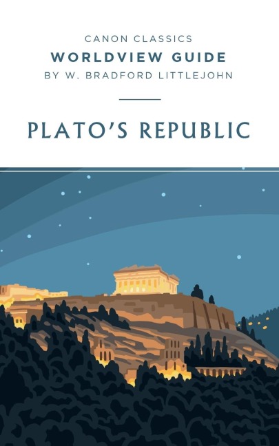 Worldview Guide for Platos Republic