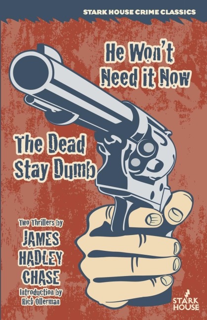 He Wont Need It Now / The Dead Stay Dumb