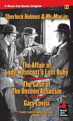 The Affair of Lady Westcotts Lost Ruby / The Case of the Unseen Assassin