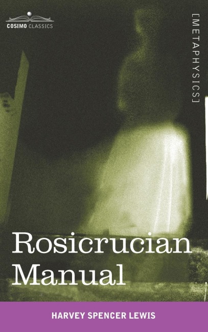 Rosicrucian Manual