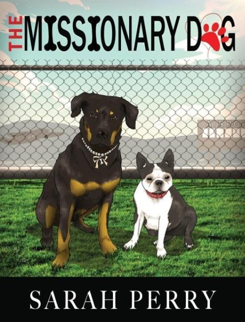 The Missionary Dog