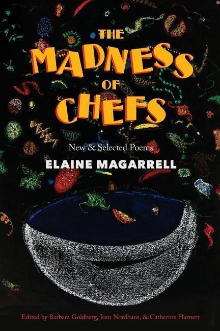 Magarrell, E: MADNESS OF CHEFS