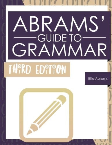 Abrams' Guide to Grammar Third Edition