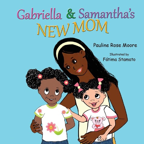 Gabriella & Samanthas New Mom