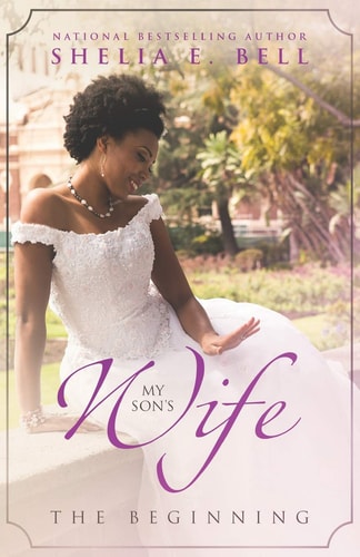 My Son's Wife The Beginning