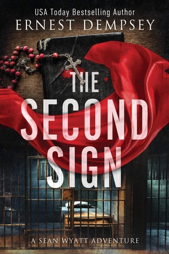 The Second Sign A Sean Wyatt Adventure