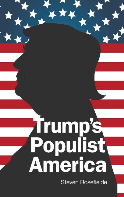 TRUMPS POPULIST AMERICA