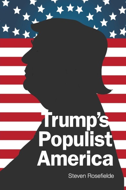 TRUMPS POPULIST AMERICA