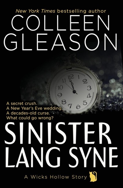 Sinister Lang Syne: A Short Holiday Novel