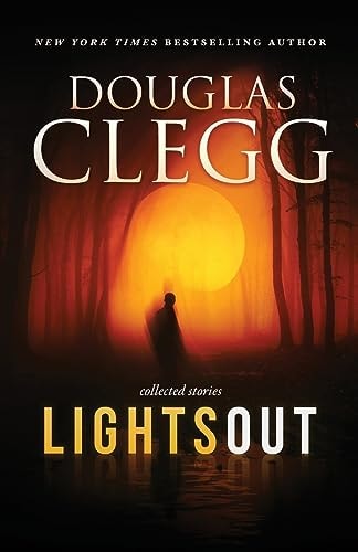 Lights Out Collected Stories