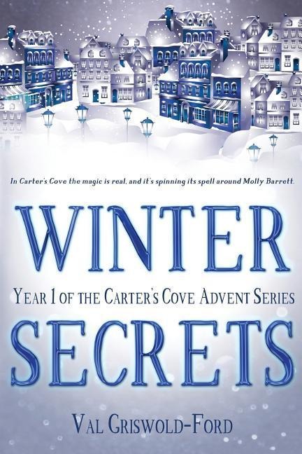 Winter Secrets: A Carters Cove Advent Story