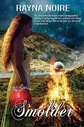 Smolder A Magical Historical Fantasy