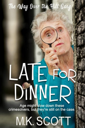Late for Dinner